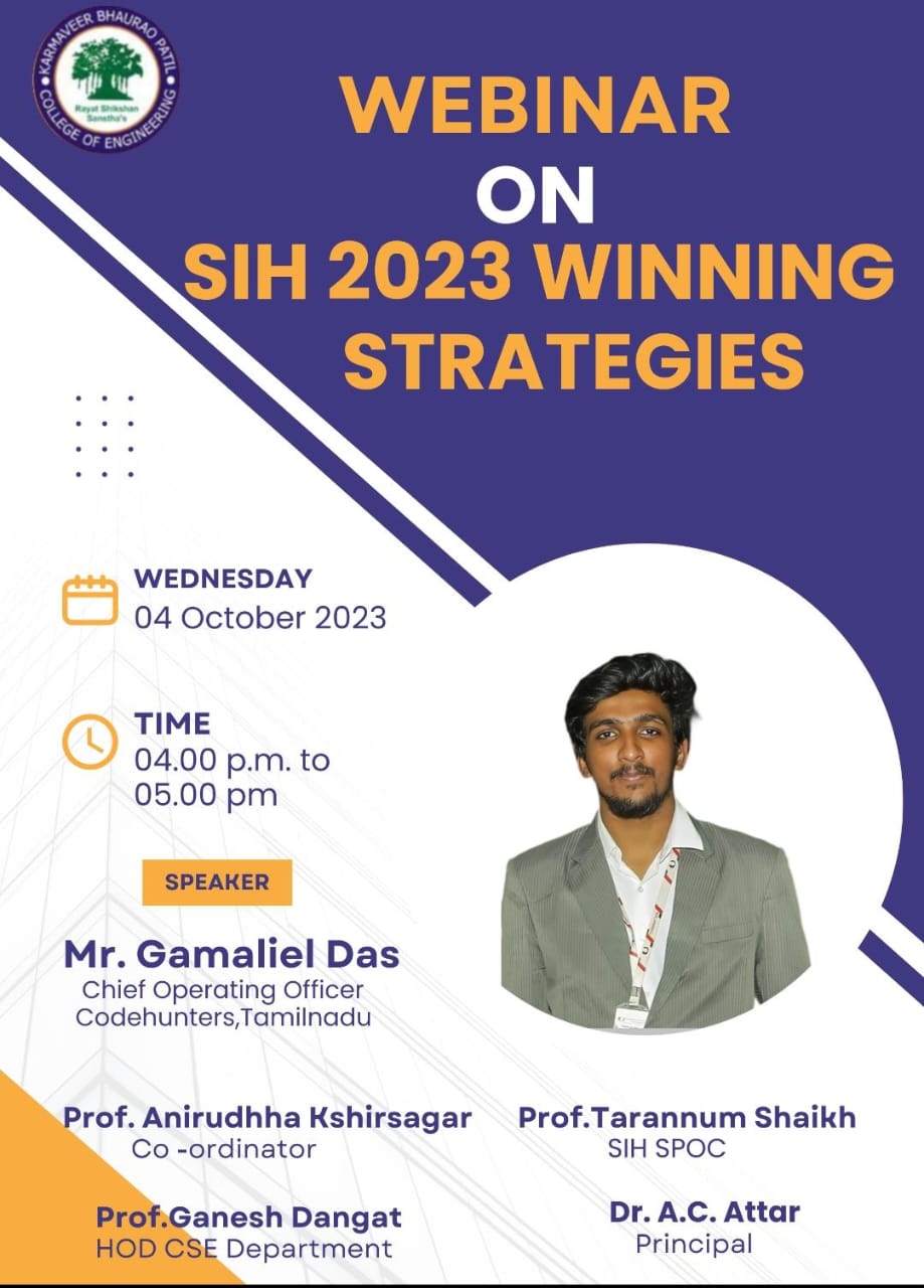 We have successfully conducted  Webinar on  SIH 2023 Winning Strategies by Expert Mr.Gamaliel Das, Chief Operating Officer, Codehunters, Tamilnadu dated 04.10.2023 